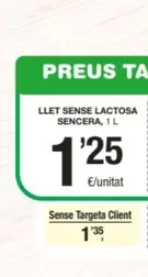 Oferta de Sense Targeta Client por 1,25€ en SPAR Fragadis