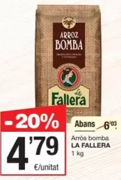 Oferta de La Fallera - Arros Bomba por 4,79€ en SPAR Fragadis