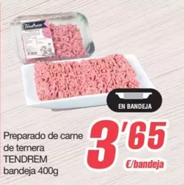 Oferta de Tendrem - Preparado De Carne De Ternera por 3,65€ en SPAR Fragadis