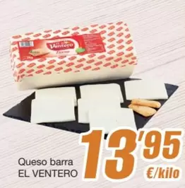 Oferta de El Ventero - Queso Barra por 13,95€ en SPAR Fragadis