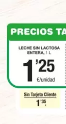 Oferta de Leche Sin Lactosa Entera por 1,25€ en SPAR Fragadis