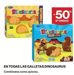 Oferta de En Todas Las Galletas Dinosaurus en Hipercor