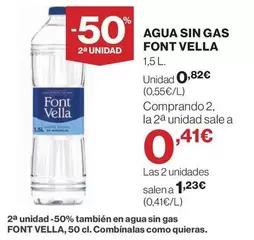 Oferta de Font Vella - Agua Sin Gas por 0,82€ en Hipercor