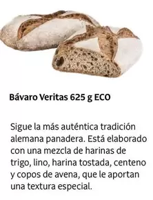 Oferta de Veritas - Bàvaro  625 G Eco en Veritas