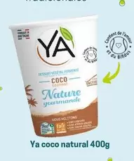 Oferta de Nature - Ya Coco Natural 400g en Veritas