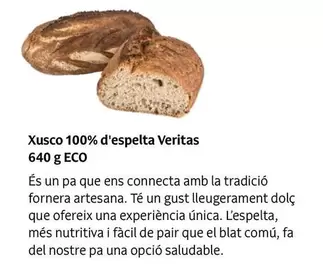 Oferta de Veritas - Xusco 100% D'espelta  640 G Eco en Veritas