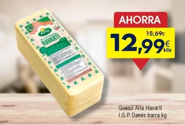 Oferta de Arla - Queso I.g.p. Danés Barra por 12,99€ en Froiz