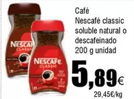 Oferta de Nescafé - Café Classic Soluble Natural O Descafeinado por 5,89€ en Froiz
