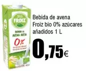 Oferta de Froiz - Bebida De Avena Bio 0% Azucares Anadidos por 0,75€ en Froiz