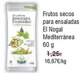 Oferta de El Nogal - Frutos Secos Para Ensaladas  Mediterranea por 16,67€ en Froiz