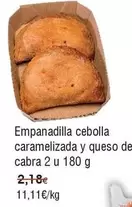 Oferta de Empanadilla Cebolla Caramelizada Y Queso De Cabra por 1,12€ en Froiz