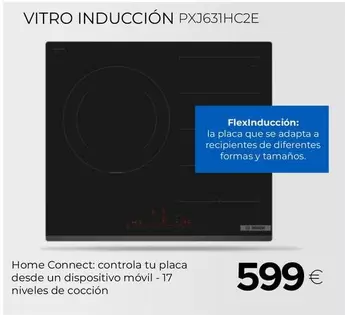 Oferta de Bosch - Vitro Inducción PXJ631HC2E  por 599€ en Tien 21