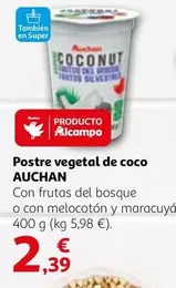 Oferta de Auchan - Postre Vegetal De Coco por 2,39€ en Alcampo