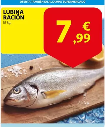 Oferta de Alcampo - Lubina Ración por 7,99€ en Alcampo
