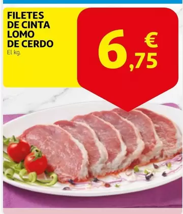 Oferta de Filetes De Cinta Lomo De Cerdo por 6,75€ en Alcampo