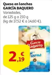 Oferta de García Baquero - Queso En Lonchas por 2,19€ en Alcampo