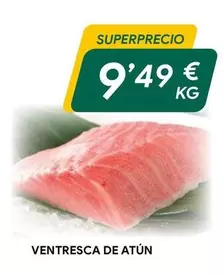 Oferta de Ventresca De Atún por 9,49€ en Masymas