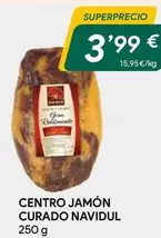 Oferta de Navidul - Centro Jamón Curado por 3,99€ en Masymas