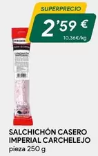 Oferta de Carchelejo - Salchichon Casero Imperial por 2,59€ en Masymas