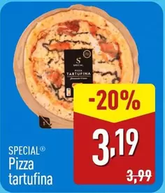 Oferta de Special - Pizza Tartufina por 3,19€ en ALDI