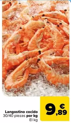 Oferta de Langostino Cocido por 9,89€ en Carrefour