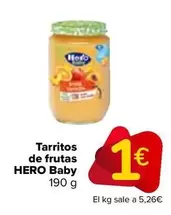 Oferta de Hero Baby - Tarritos  De Frutas   por 1€ en Carrefour