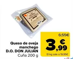 Oferta de Don Julián - Queso De Oveja Manchego D.O. por 3,99€ en Carrefour