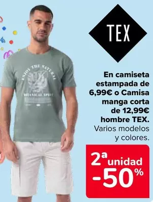 Oferta de TEX - En Camiseta Estampada De 6,99€ O Camisa Manga Corta  De 12,99€  Hombre  en Carrefour