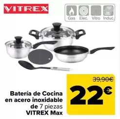 Oferta de Vitrex - Batería De Cocina En Acero Inoxidable De Max por 22€ en Carrefour