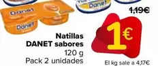 Oferta de Danet - Natillas Sabores por 1€ en Carrefour