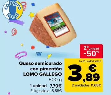 Oferta de Lomo Gallego - Queso Semicurado Con Pimenton en Carrefour