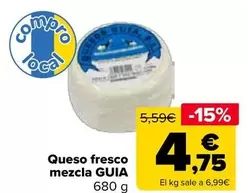 Oferta de Guia - Queso Fresco Mezcla por 4,75€ en Carrefour
