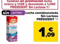 Oferta de Président - Leche Semidesnatada Sin Lactosa  por 1,09€ en Carrefour