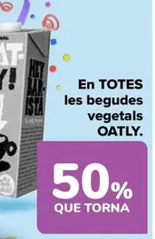 Oferta de Oatly - En Todas Las Bebidas Vegetales en Carrefour