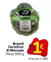 Oferta de Carrefour El Mercado - Brócoli  por 1€ en Carrefour