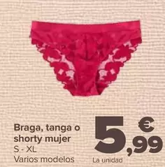 Oferta de Braga, Tanga O Shorty Mujer por 5,99€ en Carrefour