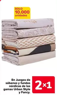 Oferta de En Juegos De Sábanas Y Fundas Nórdicas De Las Gamas Urban Style Y Fancy en Carrefour