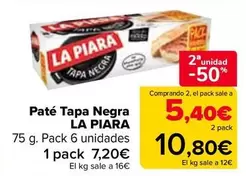 Oferta de La Piara - Paté Tapa Negra  en Carrefour