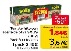 Oferta de Solís - Tomate Frito Con  Aceite De Oliva  en Carrefour
