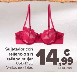 Oferta de Sujetador Con Relleno O Sin Relleno Mujer por 14,99€ en Carrefour