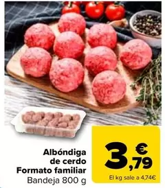 Oferta de Albondiga De Cerdo Formato Familiar por 3,79€ en Carrefour