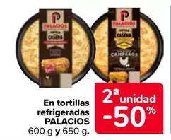 Oferta de Palacios - En Tortillas Refrigeradas en Carrefour