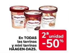 Oferta de Häagen-Dazs - En Todas Las Tarrinas Y Mini Tarrinas en Carrefour