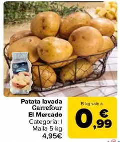Oferta de Carrefour El Mercado - Patata Lavada por 0,99€ en Carrefour