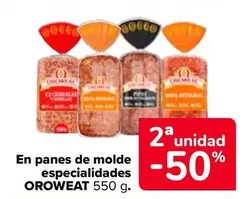 Oferta de Oroweat - En Panes De Molde Especialidades en Carrefour