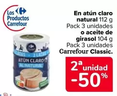 Oferta de Carrefour Classic - En Atun Claro Natural O Aceite De Girasol en Carrefour