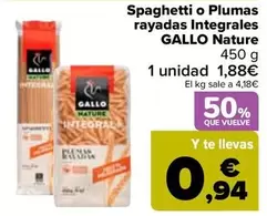 Oferta de Gallo - Spaghetti O Plumas Rayadas Integrales Nature por 1,88€ en Carrefour