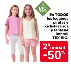 Oferta de Tex Bio - En Todos Los Leggings Piratas Y Ciclistas Lisos Y Fantasia Infantil en Carrefour