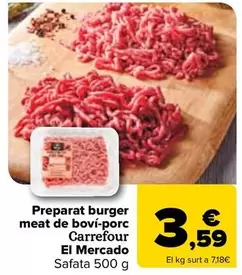 Oferta de Carrefour El Mercado - Preparado Burger Meat Vacuno-Cerdo  por 3,59€ en Carrefour