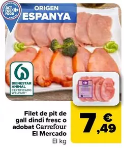 Oferta de Carrefour El Mercado - Filete De Pechuga De Pavo Fresca O Adobada  por 7,49€ en Carrefour
